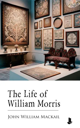 The Life of William Morris