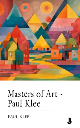 Masters of Art - Paul Klee