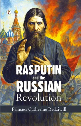 Rasputin and the Russian Revolution