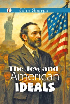 The Jew and American Ideals