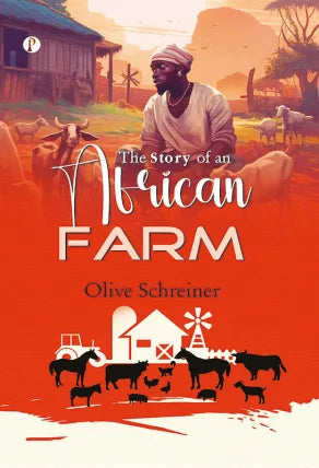 The Story of an African Farm