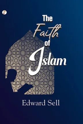 The Faith of Islam