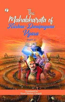 The Mahabharata of Krishna-Dwaipayana Vyasa, Volume 4