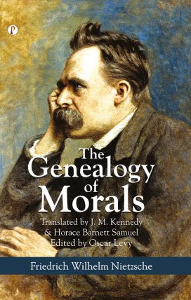 The Genealogy of Morals