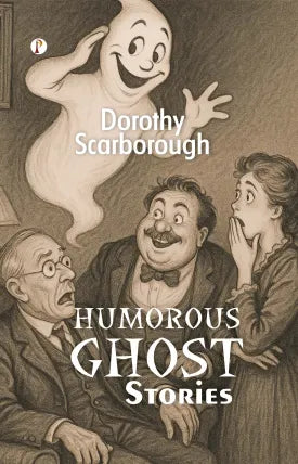 Humorous Ghost Stories