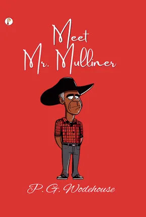 Meet Mr. Mulliner