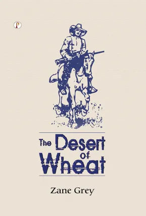 The Desert of Wheat