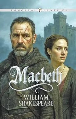 Macbeth : Immortal Classics