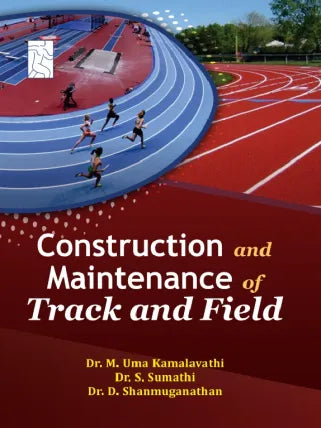CONSTRUCTION AND MAINTENANCE OF TRACK AND FIELD