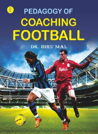 PEDAGOGY OF COACHING FOOTBALL