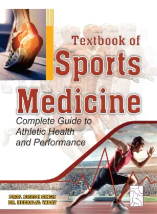 TEXTBOOK OF SPORTS MEDICINE: COMPLETE GUIDE TO ATHLETIC HEALTH AND PERFORMANCE