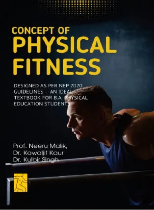 CONCEPT OF PHYSICAL FITNESS