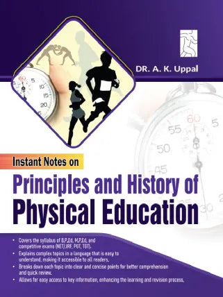 INSTANT NOTES ON PRINCIPLES AND HISTORY OF PHYSICAL EDUCTION