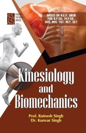 KINESIOLOGY AND BIOMECHANICS