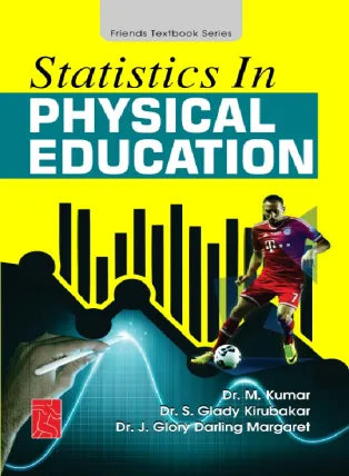 STATISTICS IN PHYSICAL EDUCATION