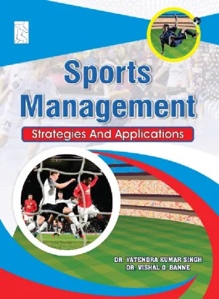 SPORTS MANAGEMENT STRATEGIES AND APPLICATION