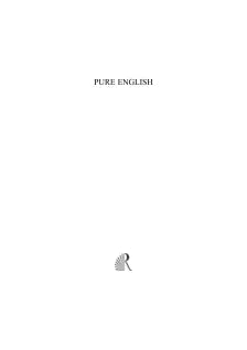 PURE ENGLISH