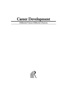 CAREER DEVELOPMENT: DIFFERENT VOICES DIFFERENT CHOICES