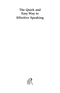 THE QUICK & EASY WAY TO EFFECTIVE SPEAKING