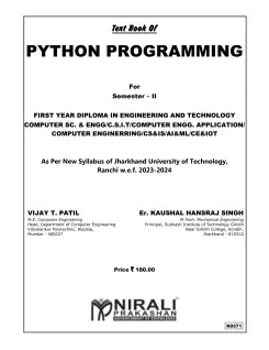 PYTHON PROGRAMMING - Semester 2 (For First Year Diploma Engineering Computer Sc. & Engg/C.S.I.T/Computer Engg. Application/Computer Enginerring/Cs&Is/Ai&Ml/Ce&Iot Jharkhand University)