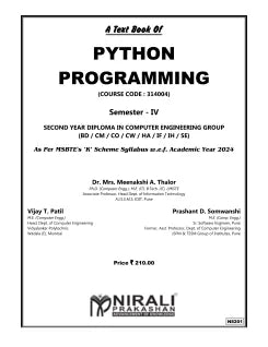 PYTHON PROGRAMMING (COURSE CODE : 314004) Semester 4 Second Year Diploma In Computer Engineering MSBTE's ‘K’ Scheme