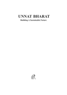 UNNAT BHARAT : BUILDING A SUSTAINABLE FUTURE