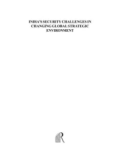 India’s Security Challenges in Changing Global Strategic Environment