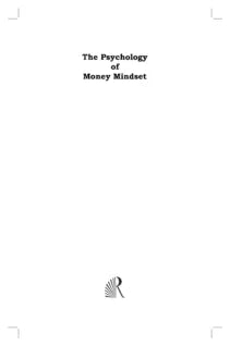 THE PSYCHOLOGY OF MONEY MINDSET