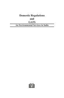 DOMESTIC REGULATIONS AND GATS: AN ENVIRONMENTAL SERVICES IN INDIA
