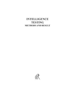 INTELLIGENCE TESTING METHODS AND RESULTS