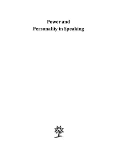 POWER AND PERSONALITY IN SPEAKING