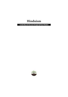 HINDUISM LEADERSHIP AND SUCCESS THROUGH SPIRITUAL WISDOM