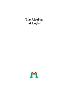 THE ALGEBRA OF LOGIC