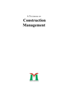 A TEXTBOOK ON CONSTRUCTION MANAGEMENT