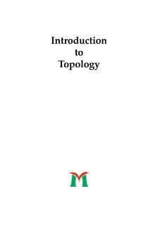 INTRODUCTION TO TOPOLOGY