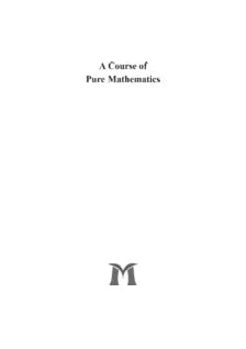 A COURSE OF PURE MATHEMATICS