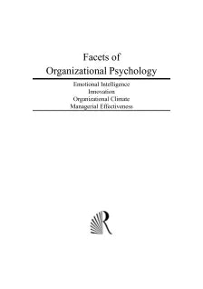 FACETS OF ORGANIZATIONAL PSYCHOLOGY