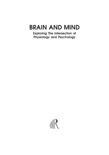BRAIN AND MIND: EXPLORING THE INTERSECTION OF PHYSIOLOGY AND PSYCHOLOGY