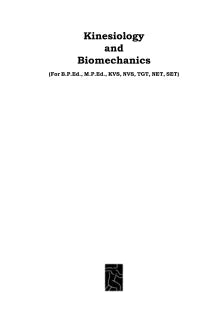 KINESIOLOGY AND BIOMECHANICS