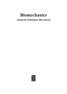 BIOMECHANICS ANALYSIS OF HUMAN MOVEMENT