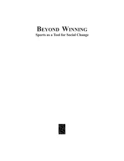 BEYOND WINNING: SPORTS AS A TOOL FOR SOCIAL CHANGE