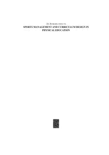 AN INTRODUCTION TO SPORTS MANAGEMENT AND CURRICULUM DESIGN IN PHYSICAL EDUCATION