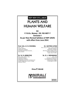 PLANTS AND HUMAN WELFARE for F.Y.B.Sc. (Botany: OE-102-BOT-T) Semester 1