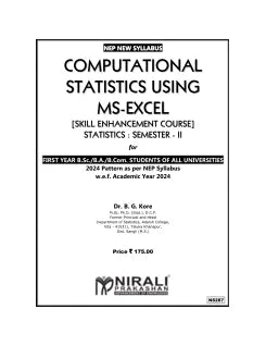 COMPUTATIONAL STATISTICS USING MS-EXCEL for F.Y.B.Sc./B.A./B.Com Semester 2
