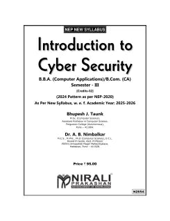 INTRODUCTION TO CYBER SECURITY for BBA (CA) and BCom (CA) Semester 3 | Bhupesh J. Taunk, Dr. A.B. Nimbalkar | Nirali Prakashan