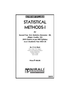 STATISTICAL METHODS 1 for MU Second Year BA Statistics Semester 3 | Dr. P.G. Dixit | Nirali Prakashan