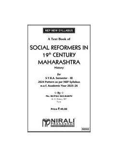 SOCIAL REFORMERS IN 19th CENTURY MAHARASHTRA History for SY BA Semester 3 | Ms. Rupali Kulkarni | Nirali Prakashan