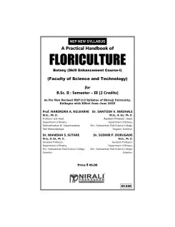 A Practical Handbook of FLORIICULTURE: Botany for BSc Part 2 Semester 3 of Shivaji University, Kolhapur | Prof. NARENDRA A. KULKARNI | Nirali Prakashan