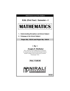 MATHEMATICS Paper 103-09 and 104-09 for First Year BEd Semester 1 | Anagha R. Medhekar | Nirali Prakashan