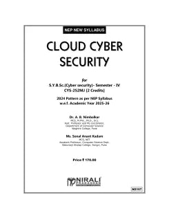 CLOUD CYBER SECURITY for Second Year BSc (Cyber Security) Semester 4 | Dr. A.B. Nimbalkar | Nirali Prakashan